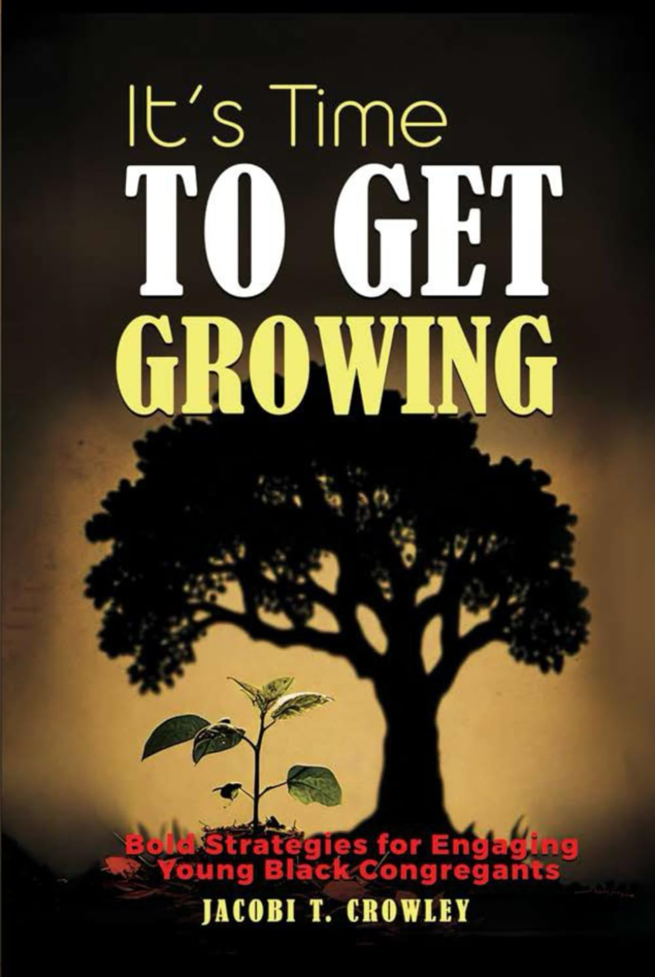 It's Time to Get Growing book cover